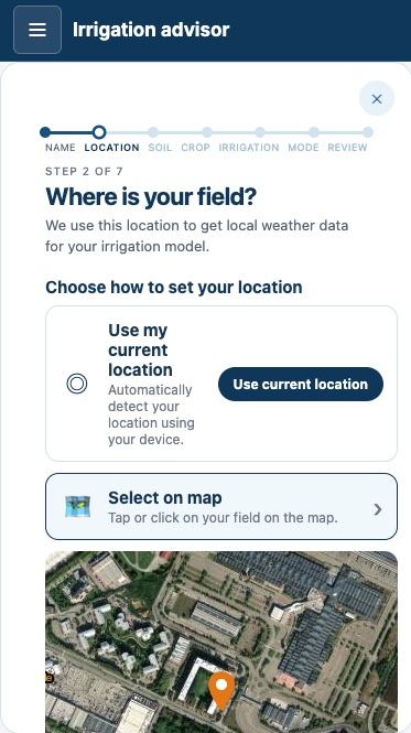 Irrigation advisor on a phone: step 2 of 7, “Where is your field?”, set from the current location or by tapping the field on a satellite map.
